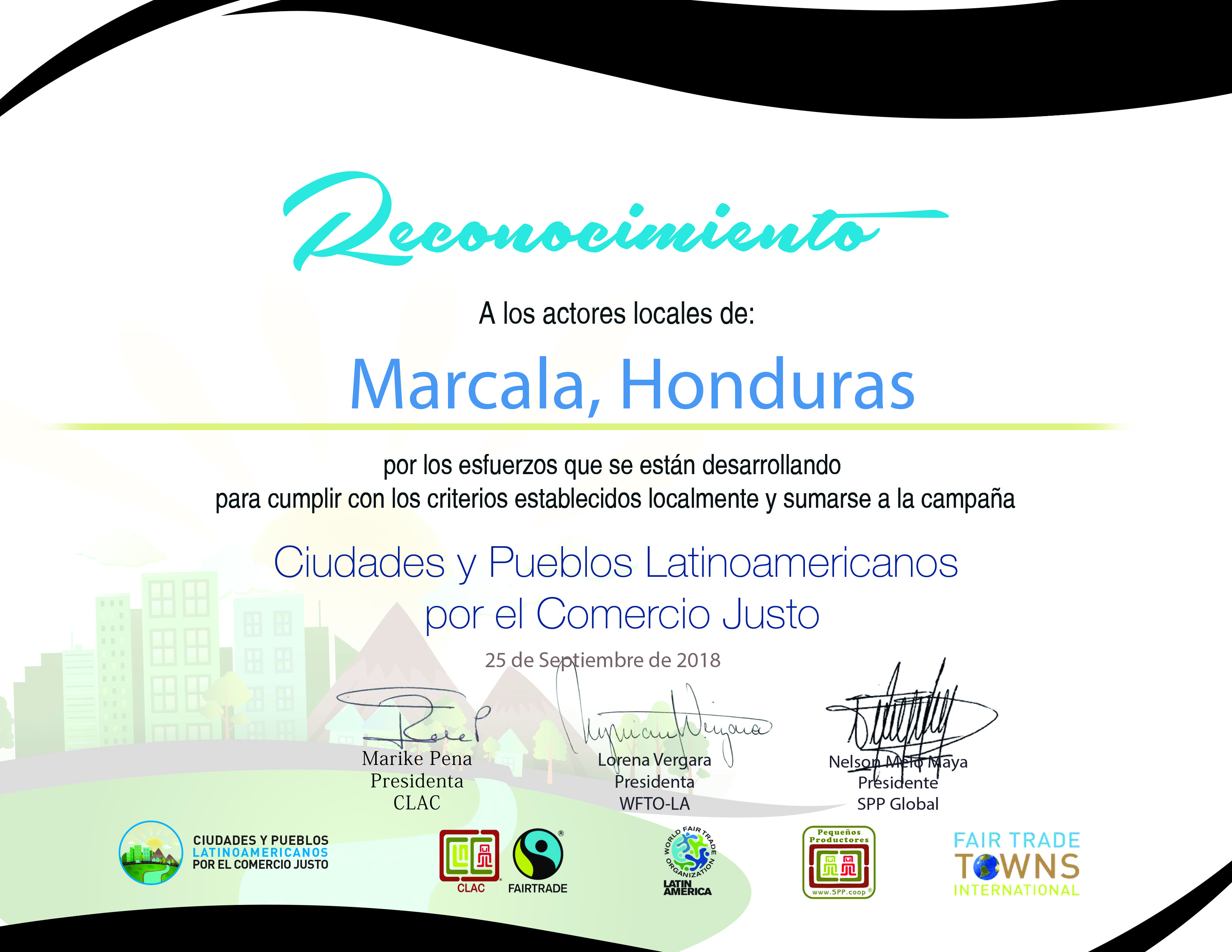 Marcala es es oficialmente reconocida como una Ciudad Comercio Justo